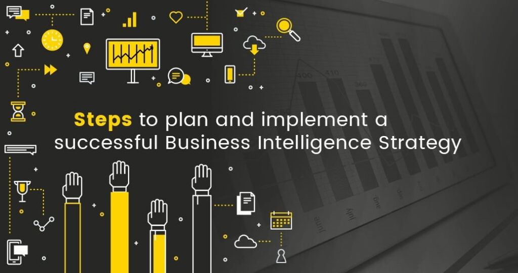 steps-to-implement-a-BI-strategy